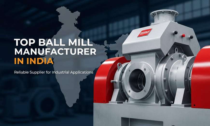 Top Ball Mill Manufacturer in India